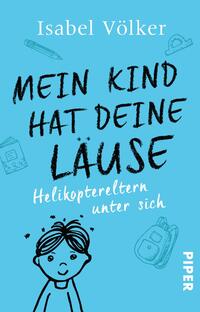 Vorderes Coverbild Mein Kind hat deine Läuse