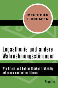 Vorderes Coverbild Legasthenie und andere Wahrnehmungsstörungen
