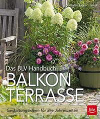 Vorderes Coverbild Das BLV-Handbuch Balkon Terrasse