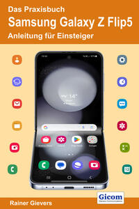 Vorderes Coverbild Das Praxisbuch Samsung Galaxy Z Flip5 - Anleitung für Einsteiger