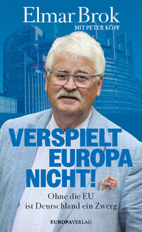Vorderes Coverbild Verspielt Europa nicht!