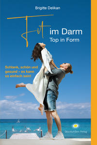 Vorderes Coverbild Fit im Darm – Top in Form