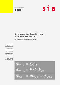 Vorderes Coverbild Berechnung der Norm-Heizlast nach Norm SIA 384.201