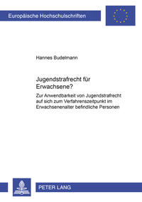 Vorderes Coverbild Jugendstrafrecht für Erwachsene?
