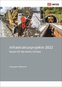 Vorderes Coverbild Infrastrukturprojekte 2022