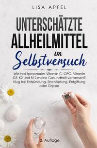 Vorderes Coverbild Unterschätzte Allheilmittel im Selbstversuch