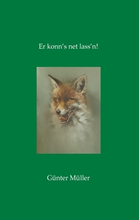 Vorderes Coverbild Er konn's net lass'n!
