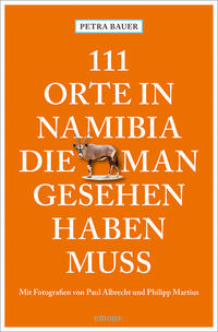 Vorderes Coverbild 111 Orte in Namibia, die man gesehen haben muss
