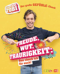 Vorderes Coverbild Checker Tobi - Der große Gefühle-Check: Freude, Wut, Traurigkeit – Das check ich für euch!