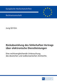 Vorderes Coverbild Rückabwicklung des fehlerhaften Vertrags über elektronische Dienstleistungen