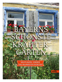Vorderes Coverbild Bayerns schönste Kräutergärten