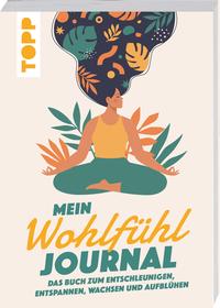 Vorderes Coverbild Mein Wohlfühl Journal