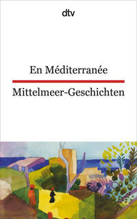 Vorderes Coverbild En Méditerranée Mittelmeer-Geschichten