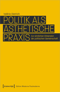 Vorderes Coverbild Politik als ästhetische Praxis
