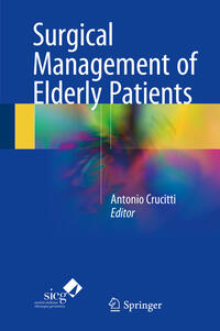 Vorderes Coverbild Surgical Management of Elderly Patients