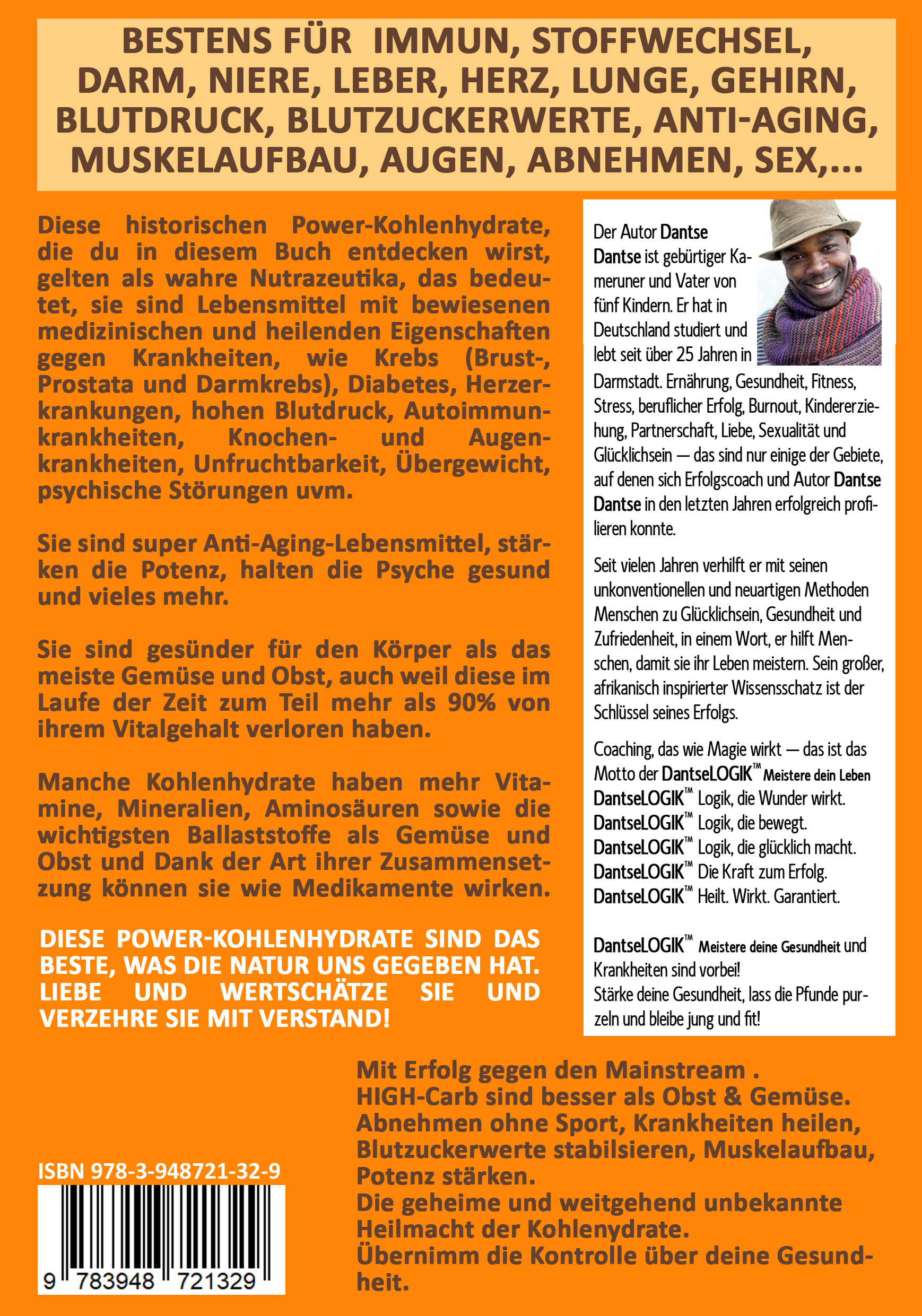 Rückseitencover DIE HELDEN GEGEN KRANKHEITSURSACHEN: POWER-KOHLENHYDRATE Sie wirken Wunder gegen Zivilisationskrankheiten und Infektionen