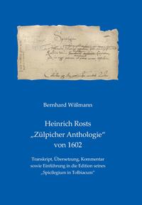 Vorderes Coverbild Heinrich Rosts "Zülpicher Anthologie" von 1602