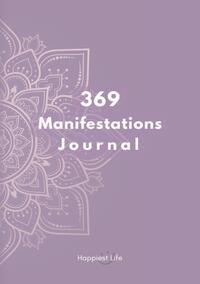 Vorderes Coverbild 369 Manifestations Journal: Verwirkliche deine Träume durch die Kraft der Manifestation