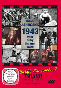 Vorderes Coverbild Unser Jahrgang 1943 - Vom Baby bis zum Twen: zum 82. Geburtstag