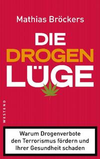 Vorderes Coverbild Die Drogenlüge