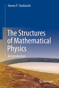 Vorderes Coverbild The Structures of Mathematical Physics