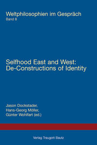Vorderes Coverbild Selfhood East and West: Selfhood East and West: De-Constructions of Identity