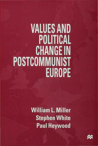 Vorderes Coverbild Values and Political Change in Postcommunist Europe