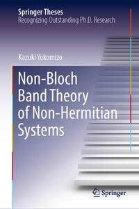 Vorderes Coverbild Non-Bloch Band Theory of Non-Hermitian Systems