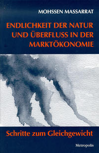 Vorderes Coverbild Endlichkeit der Natur und Überfluss in der Marktökonomie