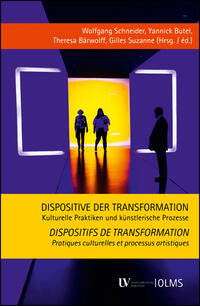 Vorderes Coverbild Dispositive der Transformation - Dispositifs de transformation