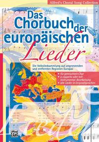 Vorderes Coverbild Alfred's Choral Song Collection / Das Chorbuch der europäischen Lieder