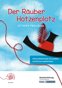 Vorderes Coverbild Der rote Faden: Der Räuber Hotzenplotz – Otfried Preußler – Bastelanleitung