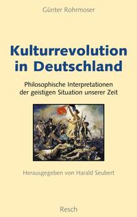 Vorderes Coverbild Kulturrevolution in Deutschland