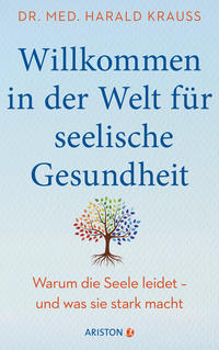 Vorderes Coverbild Willkommen in der Welt für seelische Gesundheit