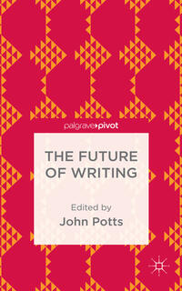Vorderes Coverbild The Future of Writing