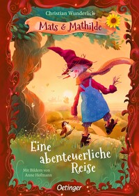 Vorderes Coverbild Mats und Mathilde 2. Eine abenteuerliche Reise