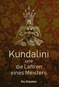 Vorderes Coverbild Kundalini und die Lehren eines Meisters