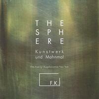 Vorderes Coverbild The Sphere - Kunstwerk und Mahnmal