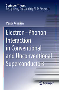 Vorderes Coverbild Electron-Phonon Interaction in Conventional and Unconventional Superconductors