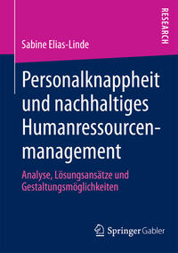 Vorderes Coverbild Personalknappheit und nachhaltiges Humanressourcenmanagement