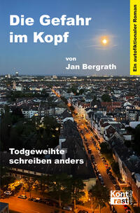 Vorderes Coverbild Die Gefahr im Kopf