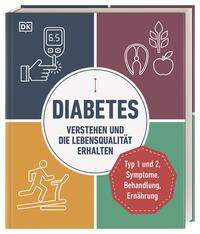 Vorderes Coverbild Diabetes verstehen und die Lebensqualität erhalten