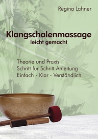 Vorderes Coverbild Klangschalenmassage