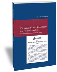 Vorderes Coverbild Fürstenrecht und Staatsrecht im 19. Jahrhundert