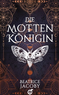 Vorderes Coverbild Die Mottenkönigin