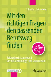 Vorderes Coverbild Mit den richtigen Fragen den passenden Berufsweg finden