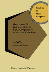 Vorderes Coverbild Oxygenates by Homologation or CO Hydrogenation with Metal Complexes
