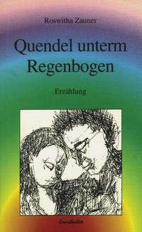 Vorderes Coverbild Quendel unterm Regenbogen