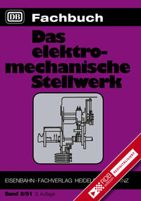 Vorderes Coverbild Das elektromechanische Stellwerk