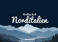 Vorderes Coverbild Roadtrip durch Norditalien